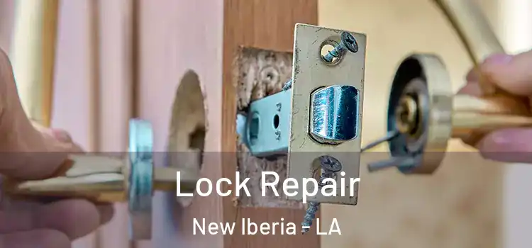Lock Repair New Iberia - LA
